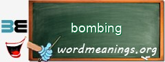 WordMeaning blackboard for bombing